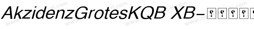 AkzidenzGrotesKQB XB字体转换